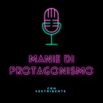 Manie di Protagonismo